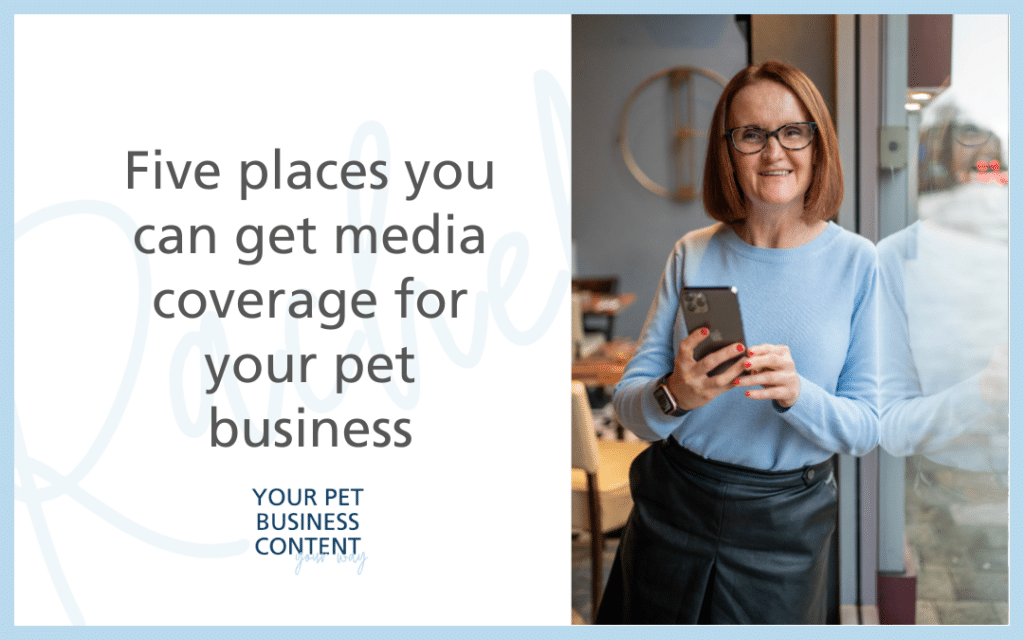Five places media coverage pet business podcast and blog