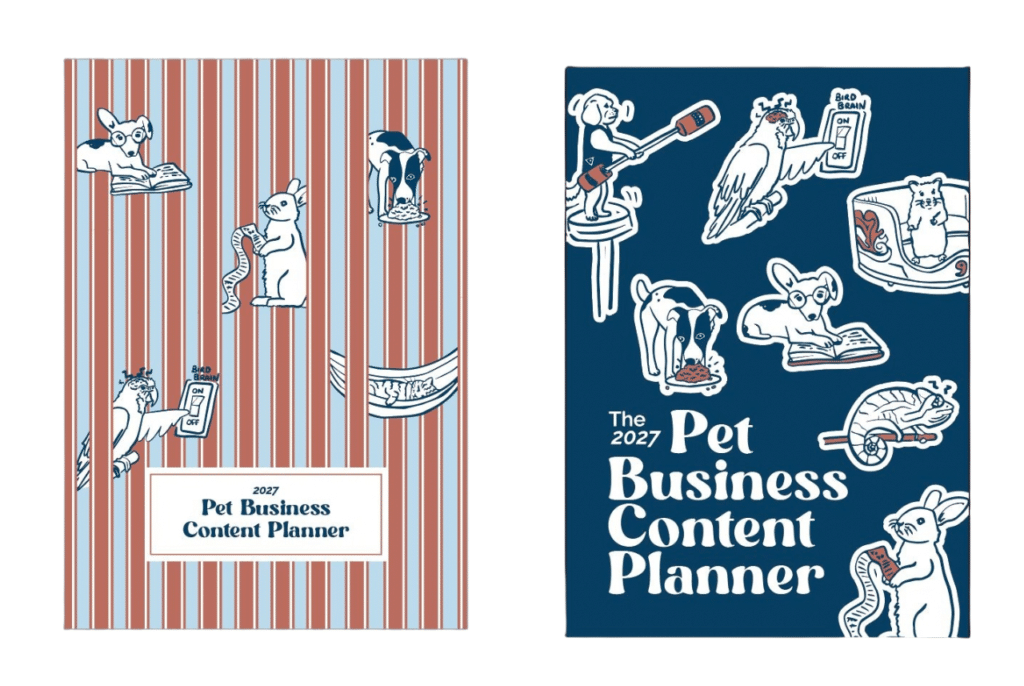 Two cover designs for the 2027 Pet Business Content Planner: one with red and blue stripes, one in navy, both illustrated with dogs, a rabbit, a parrot, a hamster and a chameleon.