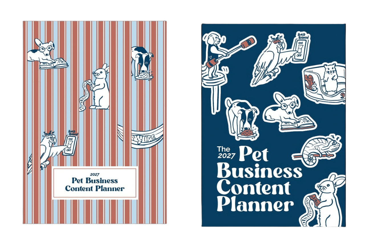 Two cover designs for the 2027 Pet Business Content Planner: one with red and blue stripes, one in navy, both illustrated with dogs, a rabbit, a parrot, a hamster and a chameleon.